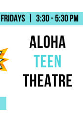 Aloha Teen Theatre