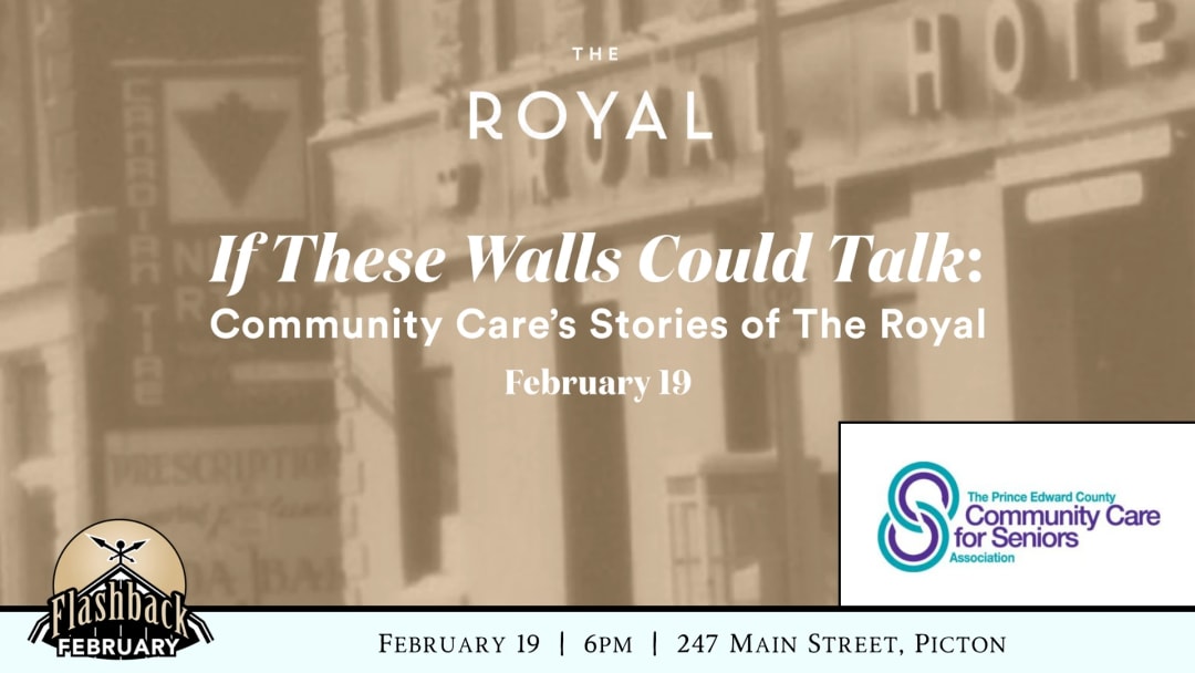 If These Walls Could Talk:  Community Cares Stories of The Royal