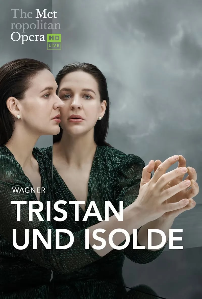 HD LIVE Opera: Tristan Und Isolde