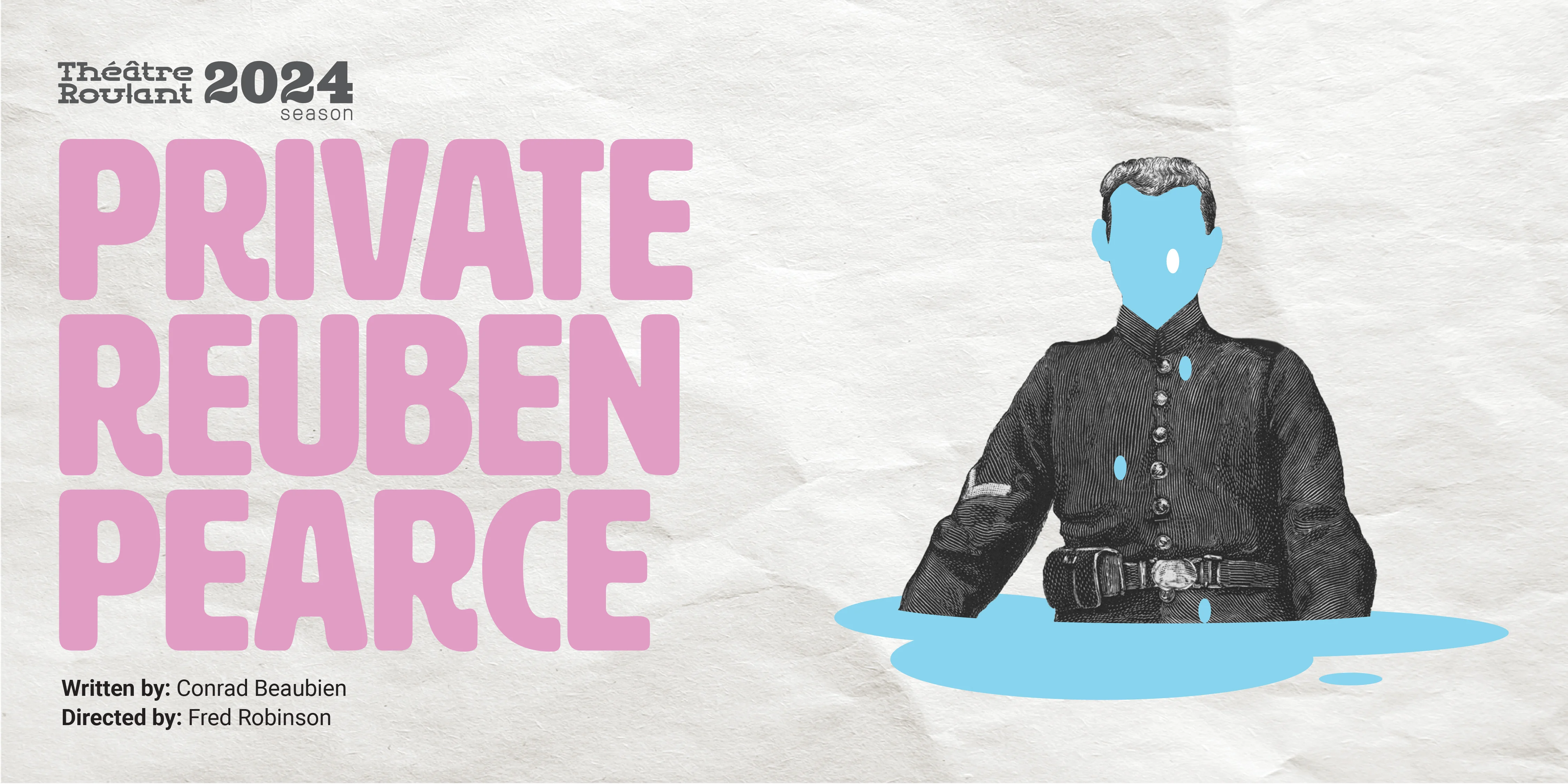 Private Reuben Pearce cover photo. Art work designed by Touchwood  Design Inc.