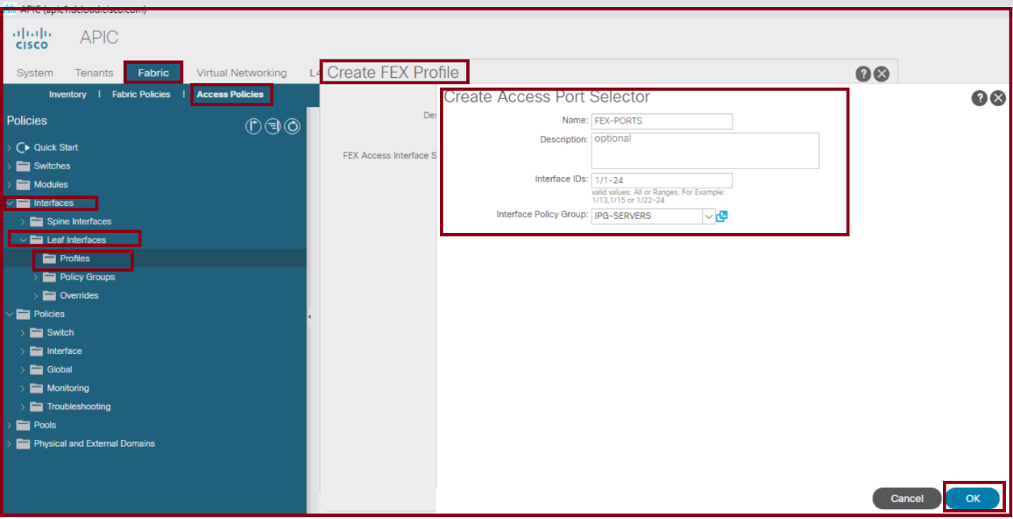 Configuring FEX Profile in ACI Step 2