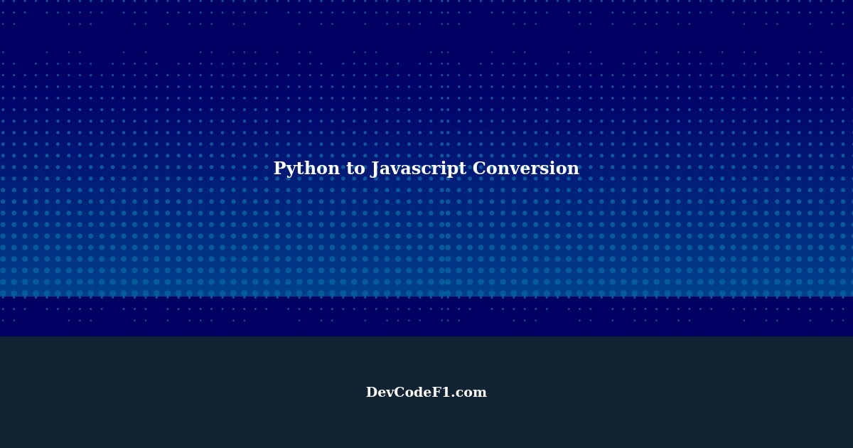 Convert Python function to Javascript