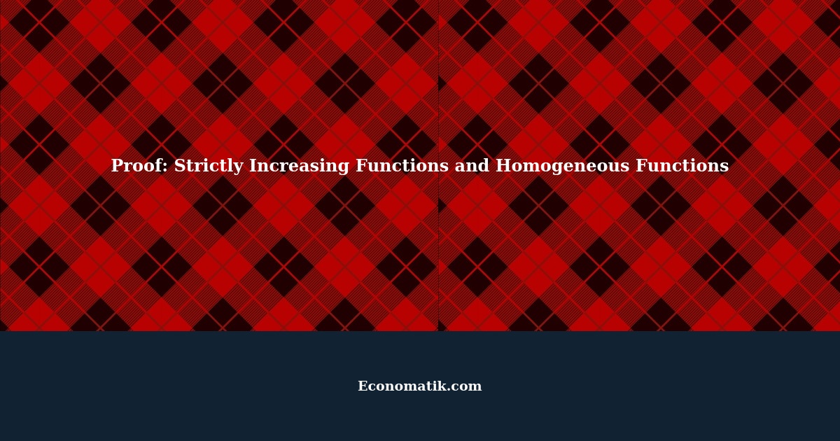 Proof how any strictly increasing function is equivalent to a