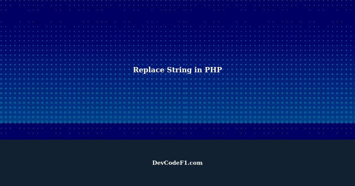 How to replace string in PHP?