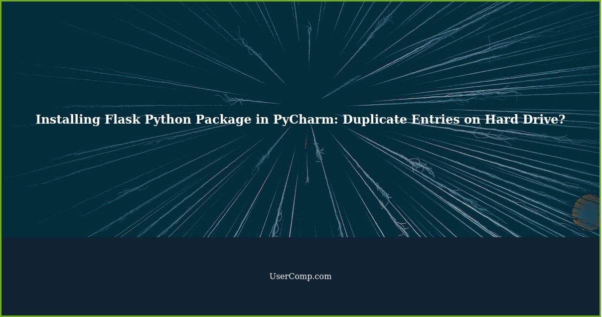 Does Installing Flask Python Package within PyCharm Create Duplicate Entries on My Hard Drive?