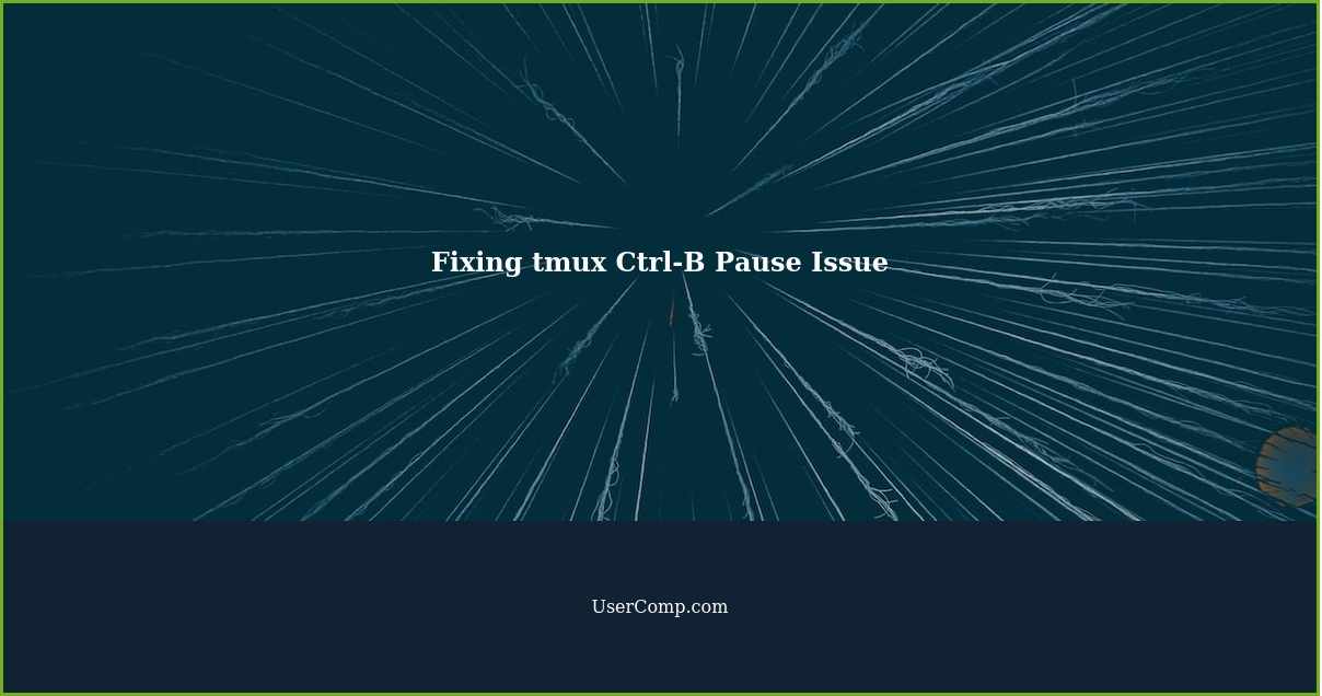 Fixing tmux Ctrl-B Pause Issue