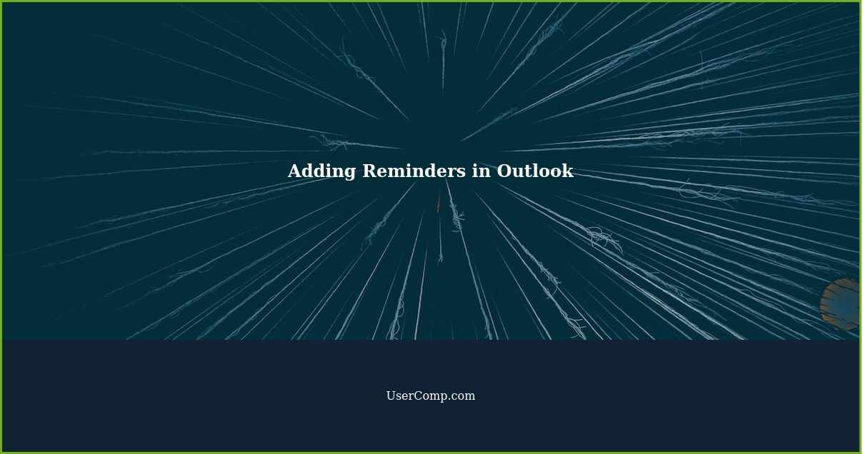 Adding Reminders in Outlook