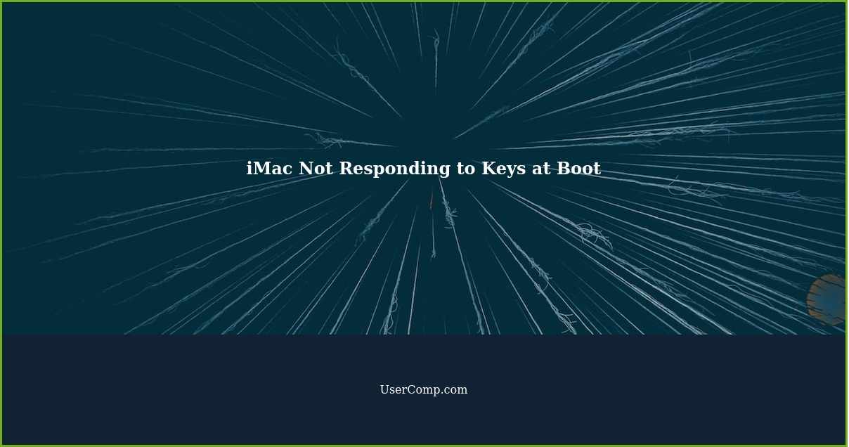 iMac Not Responding to Keys at Boot