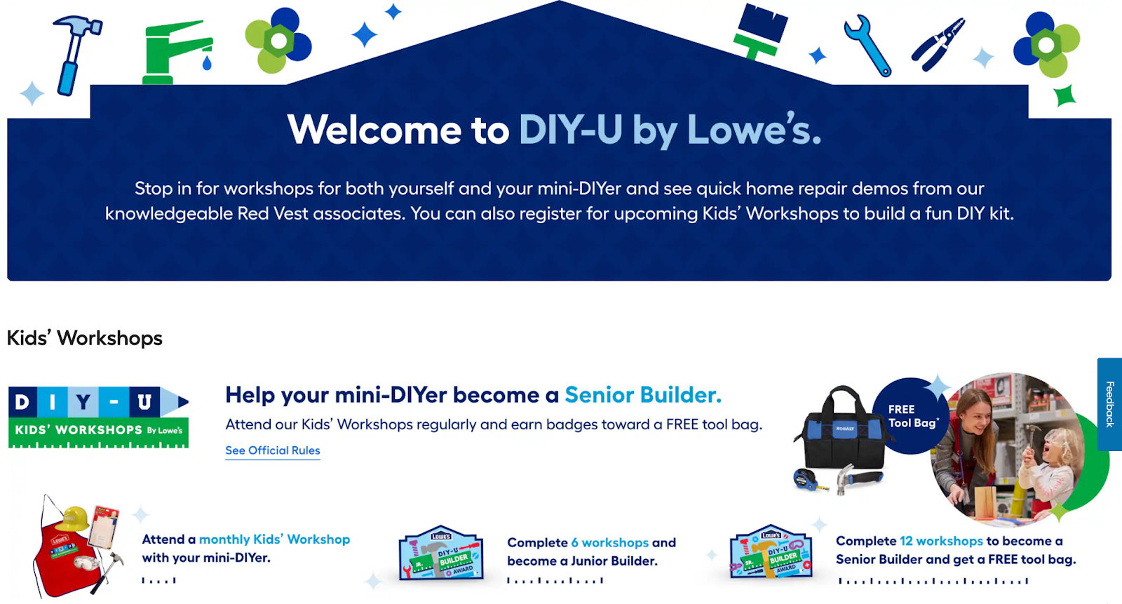 DIY-U by Lowe’s was created to engage their local communities and drive repeat business through free workshops.