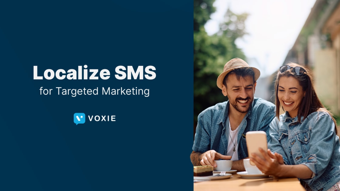 Localize SMS for Targeted Marketing