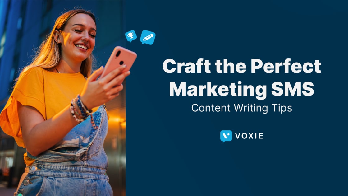 Content writing tips to craft the perfect marketing SMS