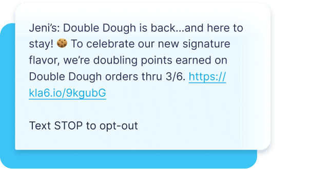 Jeni’s cleverly promotes new flavors while reminding customers about loyalty points in a single message.