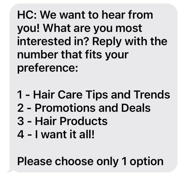The best way to understand what your customers’ interests is to ask them.