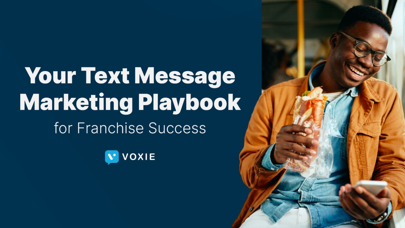 SMS marketing playbook for franchise success.