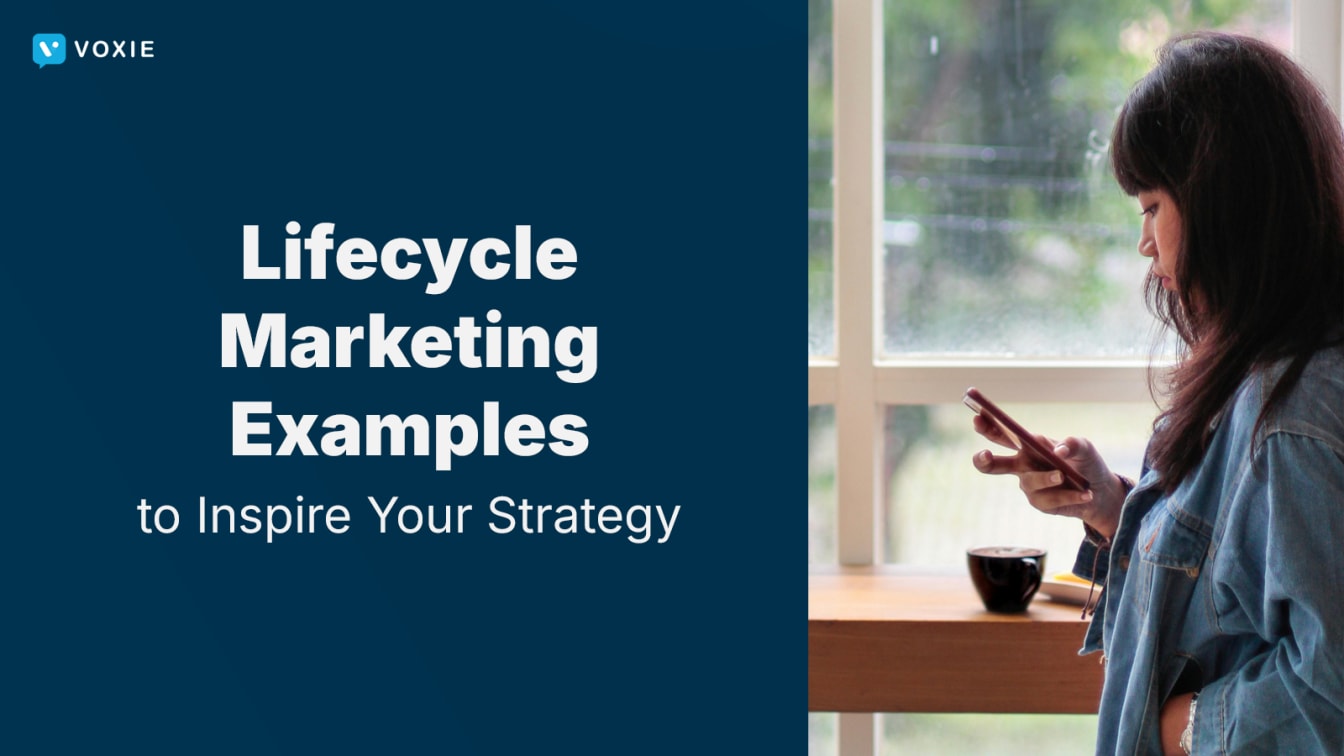 Lifecycle Marketing Examples to Inspire Your Strategy