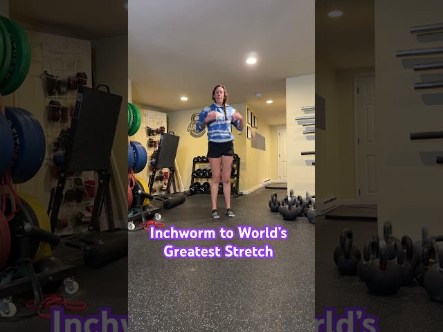 Inchworm To World's Greatest Stretch