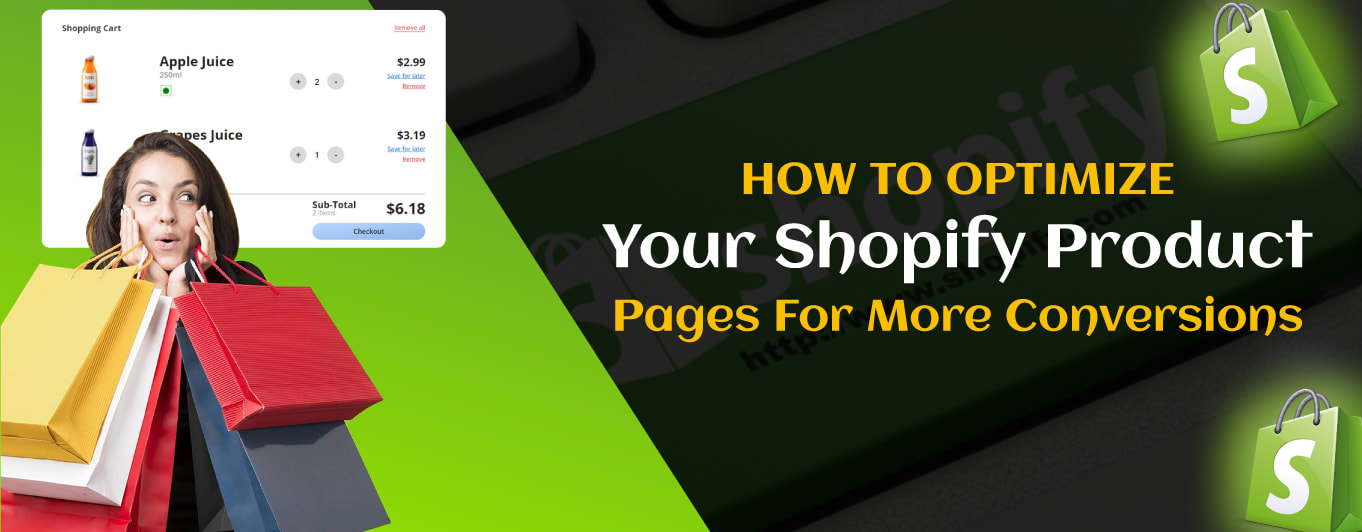 How to Optimize Your Shopify Product Pages for More Conversions How to Optimize Your Shopify Product Pages for More Conversions