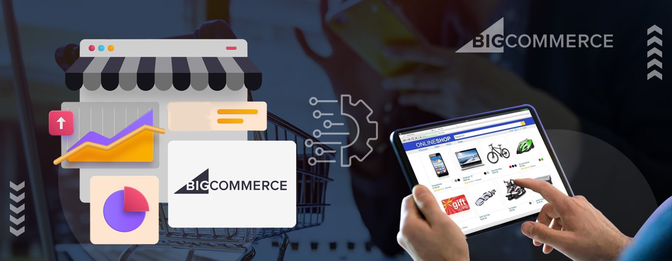 BigCommerce System Integration For Large Catalog Management BigCommerce System Integration For Large Catalog Management