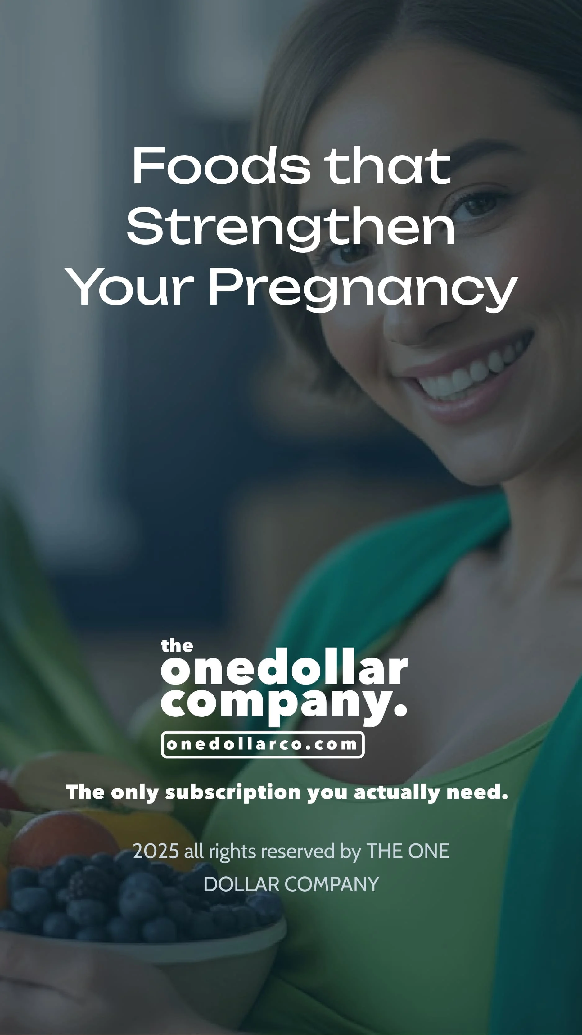 Foods that  Strengthen  Your Pregnancy