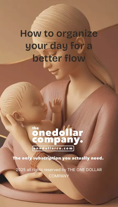 How to organize your day fo a better flow