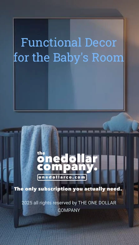 Functional Decor for the Babys Room