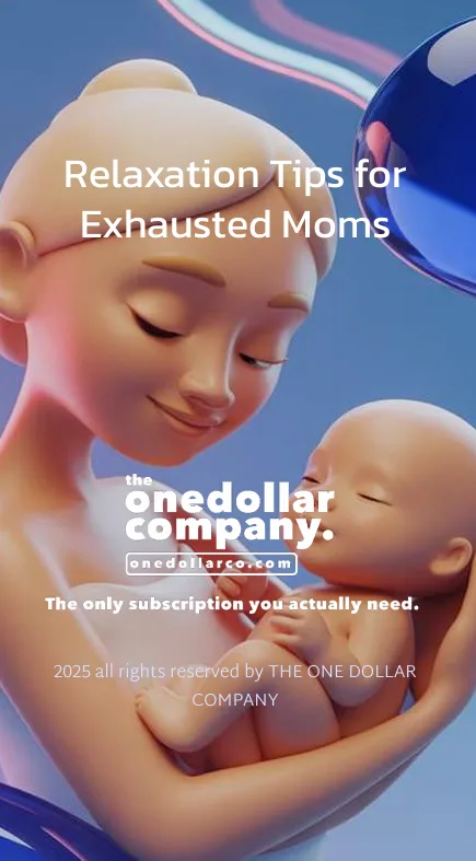 Relaxation Tips for Exhausted Moms