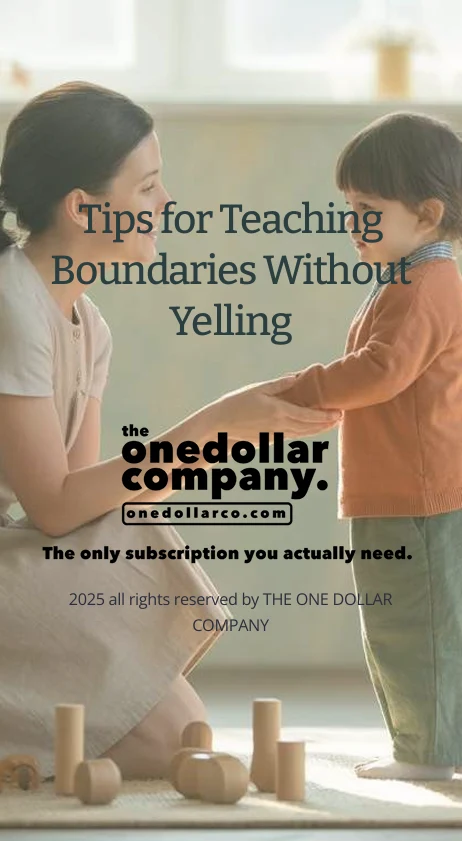 Tips for Teaching Boundaries Without Yelling