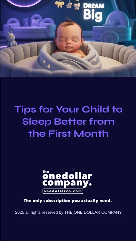 Tips for Your Child to Sleep Better from the First Month