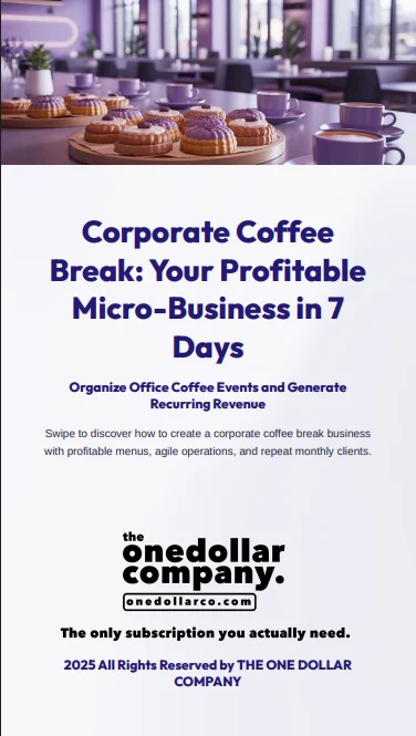 Corporate Coffee Break: Your Profitable Micro-Business In 7 Days