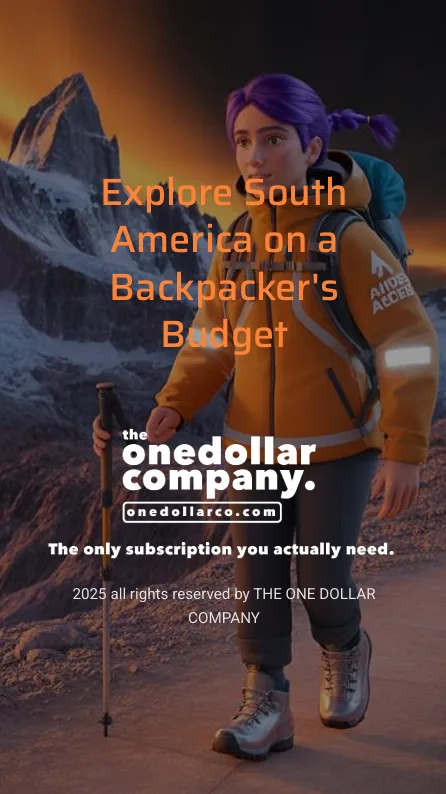 Explore South America on a Backpackers Budget