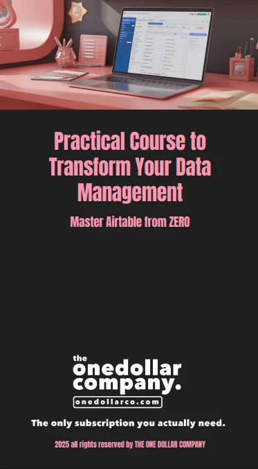 Practical Course To Transform Your Data Management: Master Airtable From Zero