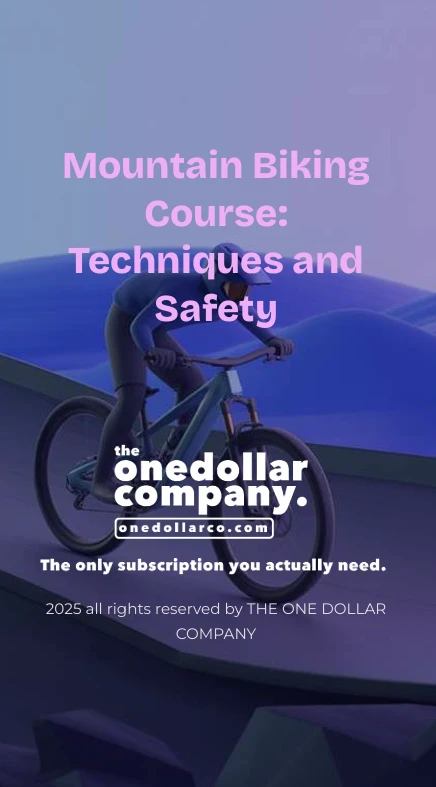 Mountain Biking Course Techniques and Safety