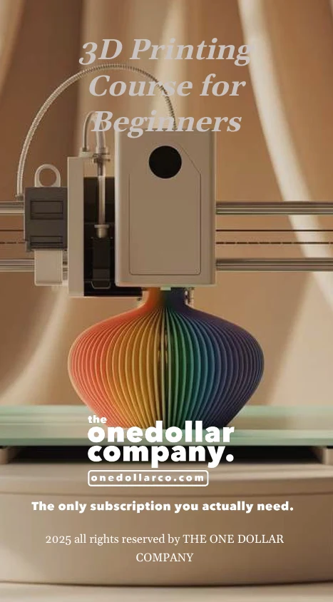 3D Printing Course for Beginners