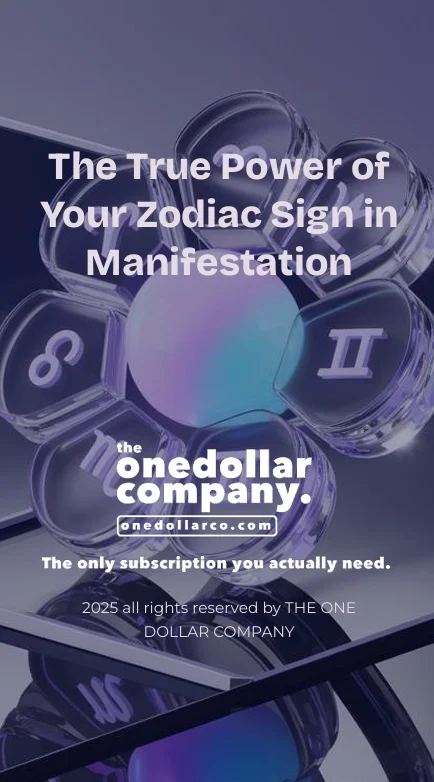 The True Power of Your Zodiac Sign in Manifestation