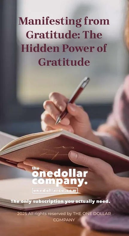 Manifesting from Gratitude The Hidden Power of Gratitude