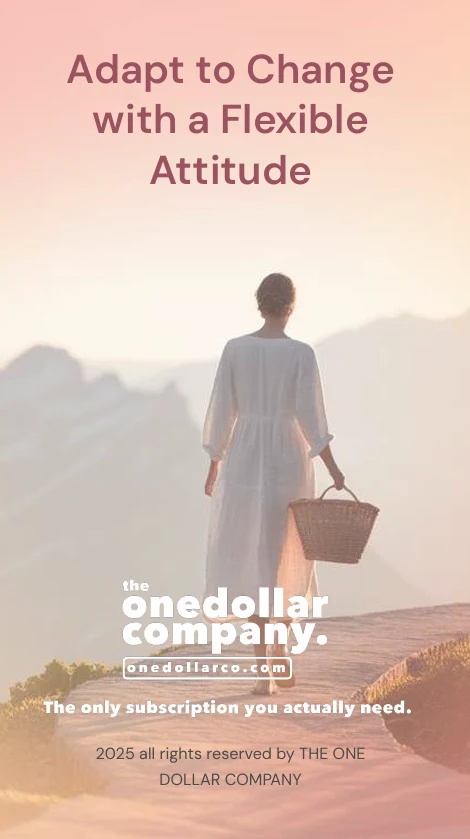 Adapt to Change with a Flexible Attitude