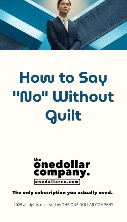 How to Say No Without Guilt