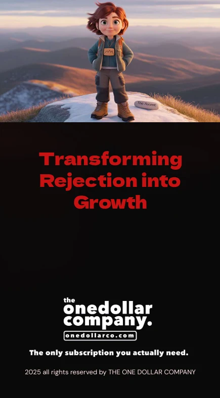 Transforming rejection into growth