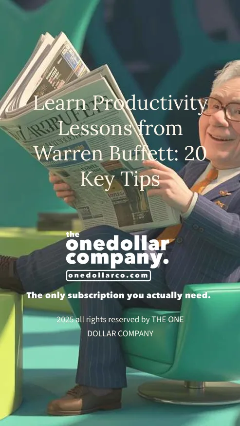 Learn Productivity Lessons from Warren Buffett 20 Key Tips