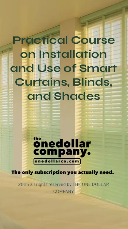 Practical Course on Installation and Use of Smart Curtains Blinds and Shades