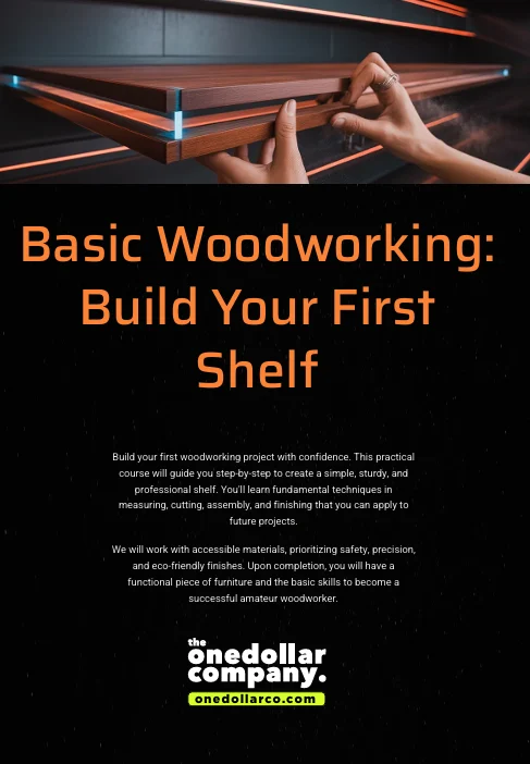 Basic Woodworking Build Your First shelf