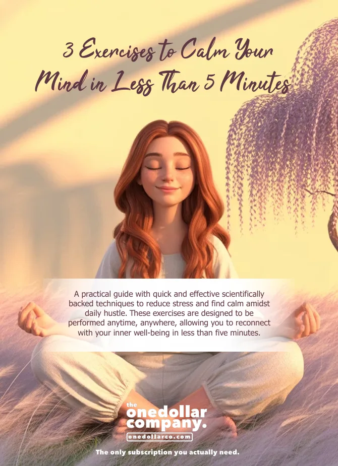 3 Exercises to Calm Your Mind in Less Than 5 Minutes