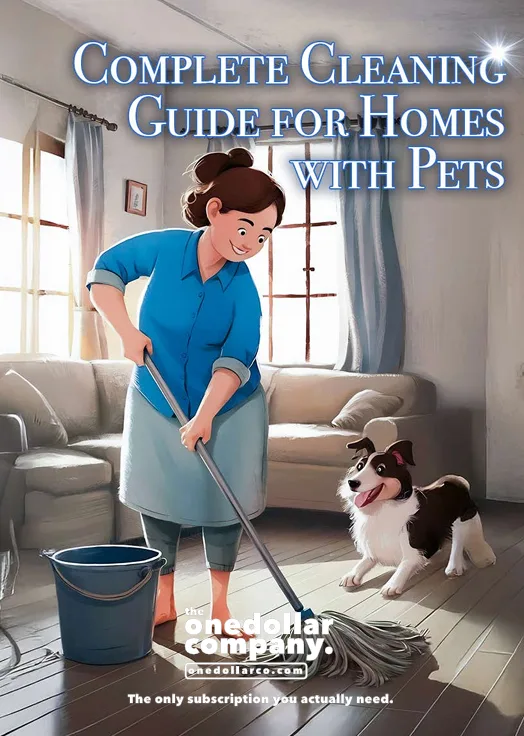 Complete Cleaning Guide for Homes with Pets