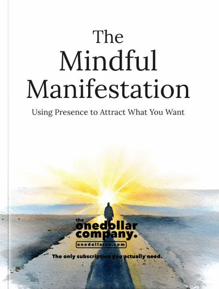 The Mindful Manifestation Guide