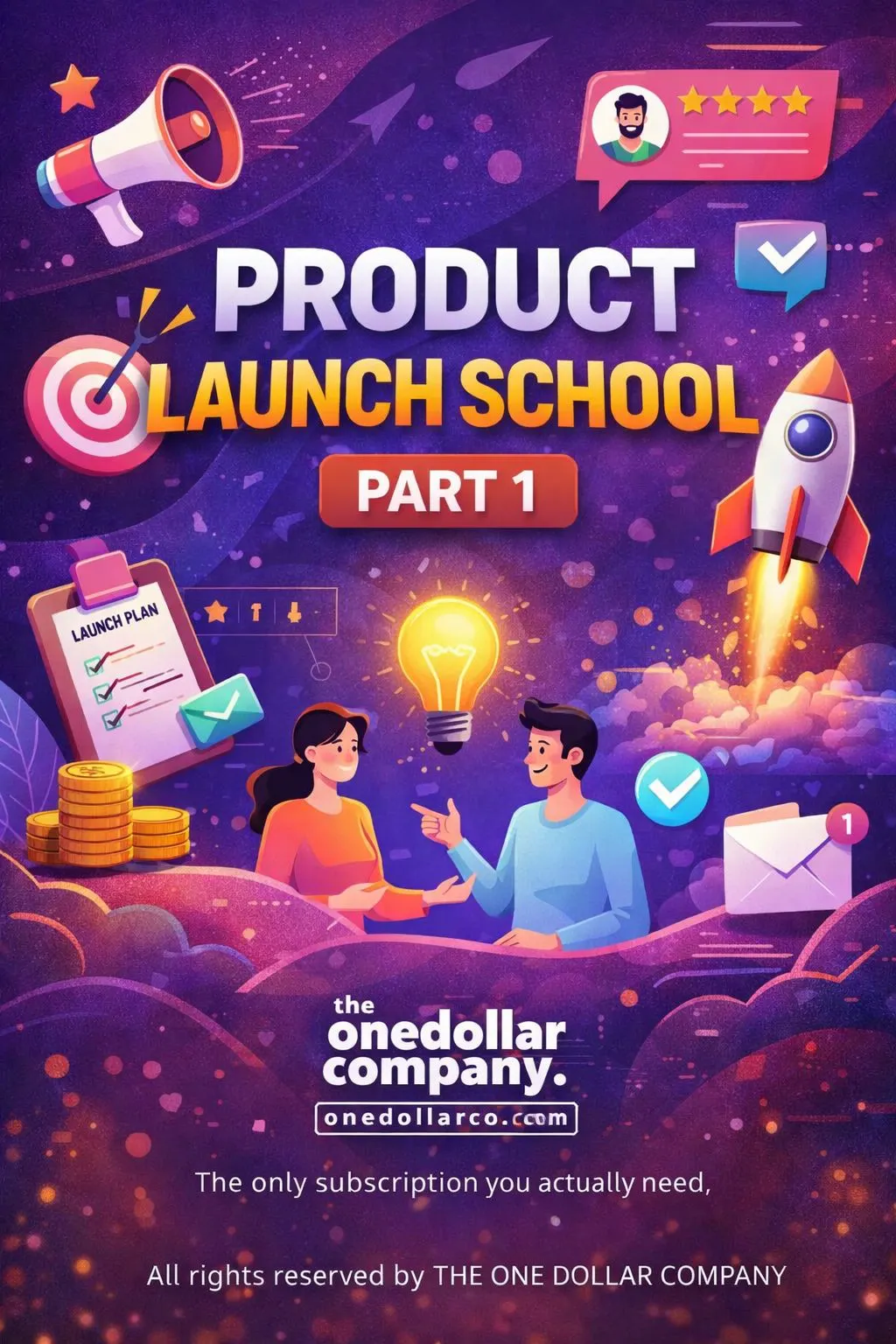 Product Launch School – Part 1