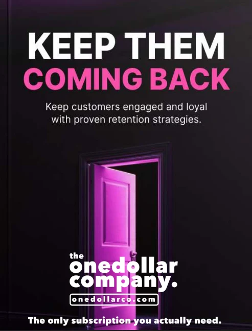 Keep Them Coming Back