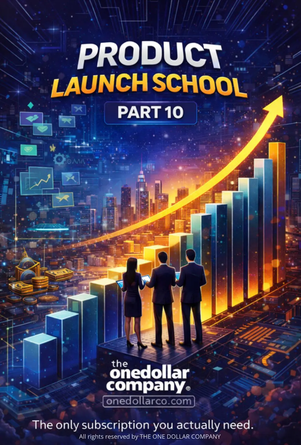 Product Launch School – Part 10