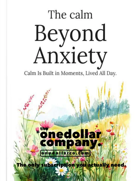 The Calm Beyond Anxiety