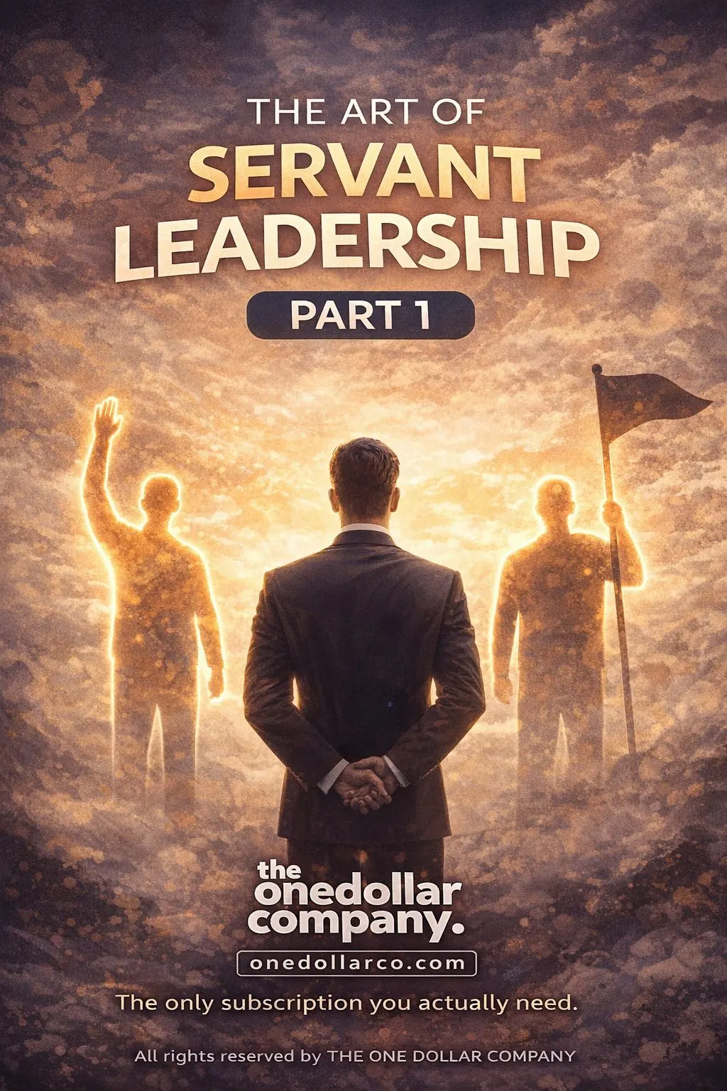 The Art of Servant Leadership – Part 1