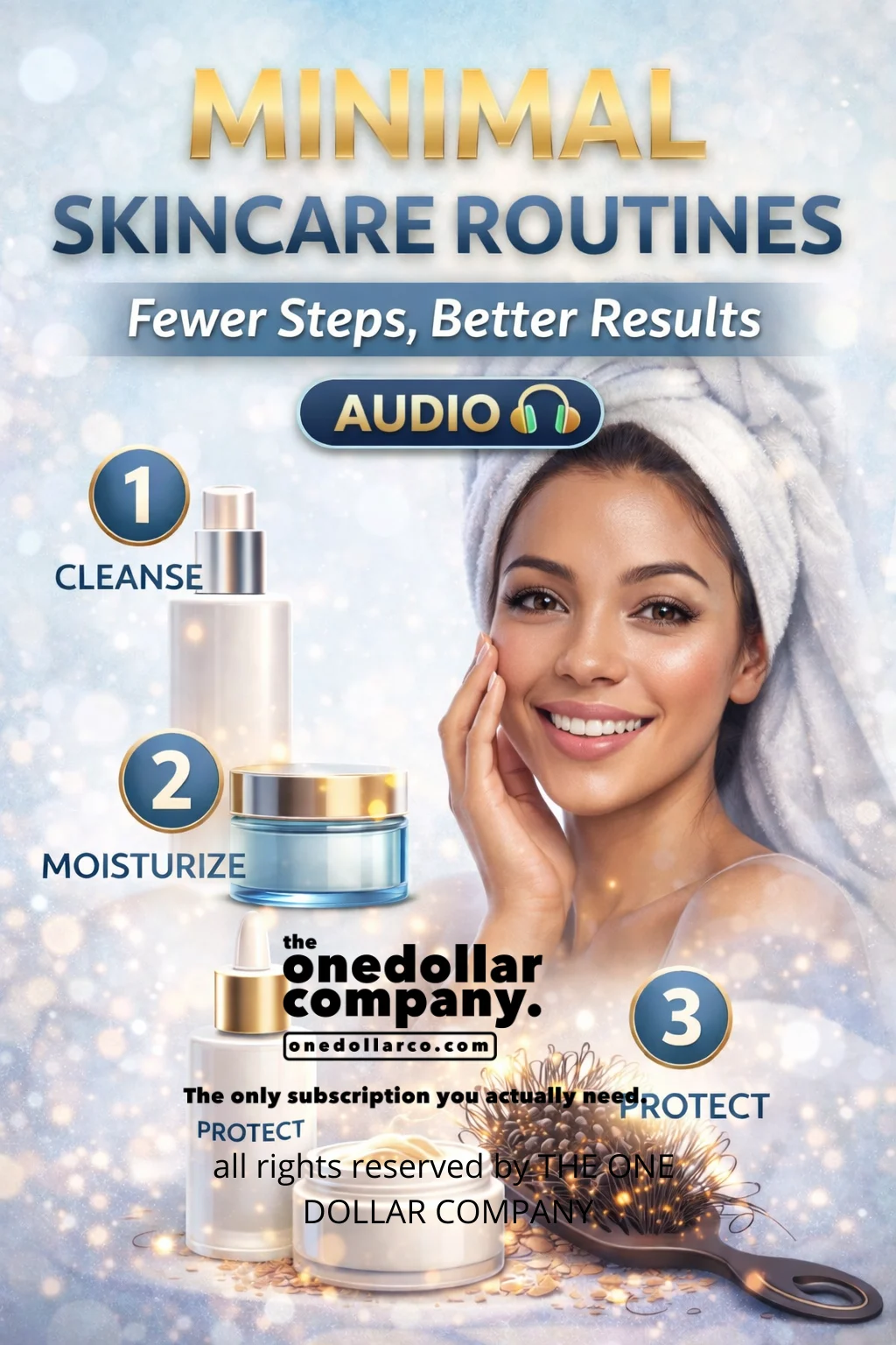 Minimal Skincare Routines Fewer Steps, Better Results